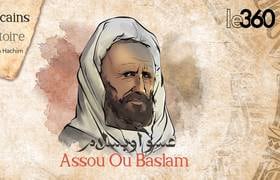 Marocains dans l'histoire: Assou Ou Baslam